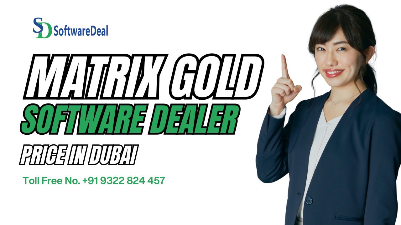 Matrix Gold Software Dealer in Dubai
