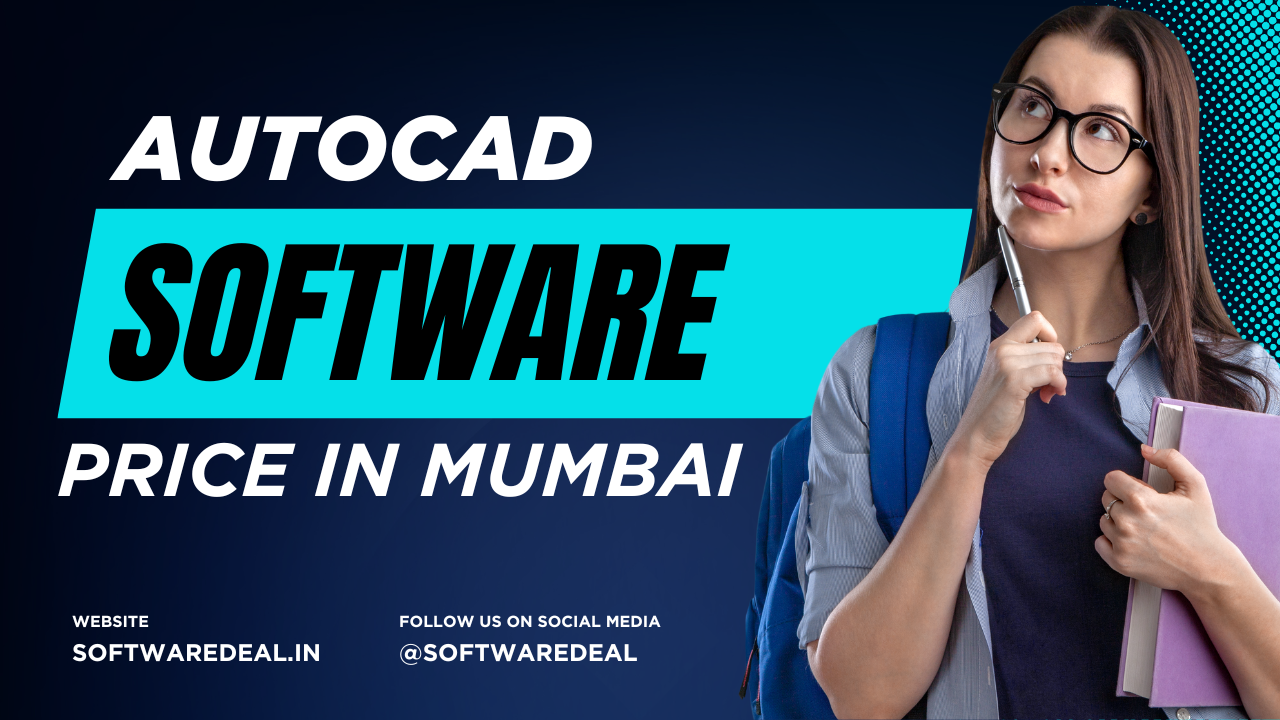 AutoCAD Software Price in Mumbai