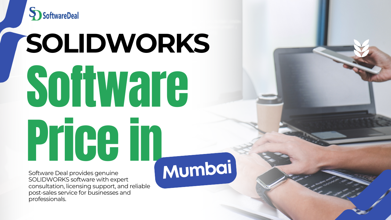 SOLIDWORKS Software Price in Mumbai