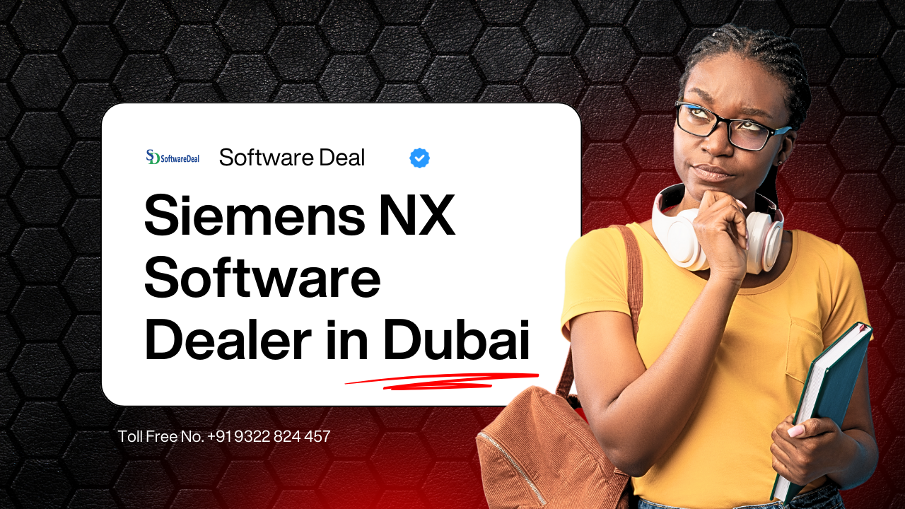 Siemens NX Software Dealer in Dubai